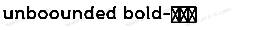 unboounded bold字体转换